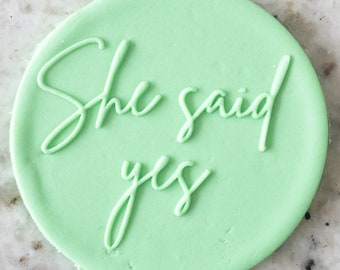 Ona powiedziała tak POPup Embosser Cookie Biscuit Stamp Fondant Cake Decorating Icing Cupcakes Stencil