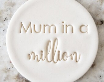 Mum In a Million Cookie Biscuit Stamp Fondant Cake Decorating Icing Cupcakes Stencil Mothers Day