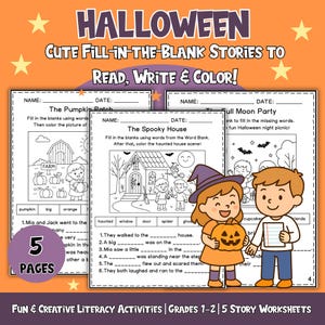 May include: Halloween-themed fill-in-the-blank story worksheets for grades 1-2. The worksheets feature illustrations of a pumpkin patch, a spooky house, and a full moon party. The cover reads "Cute Fill-in-the-Blank Stories to Read, Write & Color!" and includes 5 pages.
