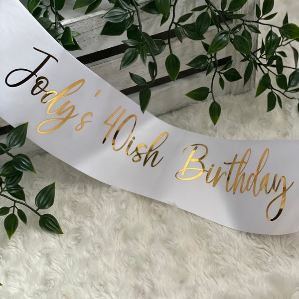 Personalised Birthday Sash / Birthday party sash / sash for 18th 21st 40th 50th any age