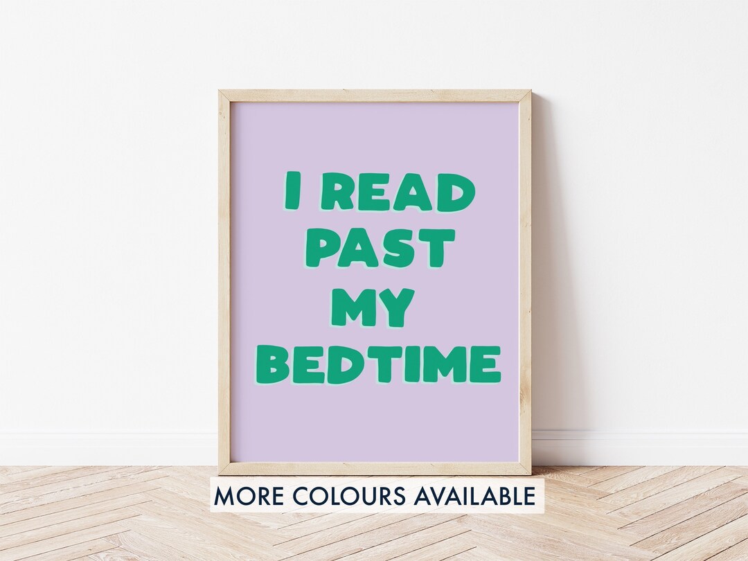 I Read Past My Bedtime Print Etsy