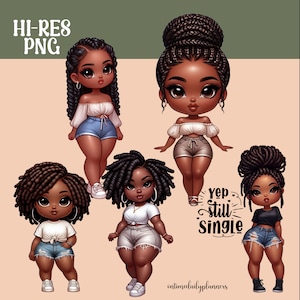 May include: Four digital illustrations of Black women with different hairstyles and outfits. The women are wearing denim shorts, white shirts, and have different hairstyles, including braids, twists, and afros. The text "Yep still single" is written in the center of the image.