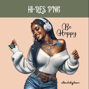 Black Queen Be Happy Black Girl Graphic Design PNG Clipart, Wall Art African American Digital Sublimation PNG, Black Women Wall Art
