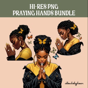 Christian Woman Praying Hands PNG Bundle Sublimation Design, African American Woman of Faith,