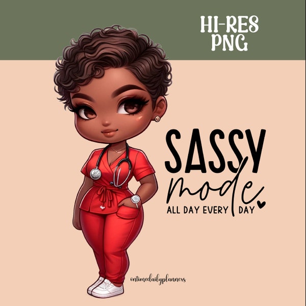 Sassy Chibi Nurse PNG Health Care Clipart, Black Woman Sublimation, Tshirt Design, Sarcastic Quote PNG, Notebook Journal Cover Hi Resolution