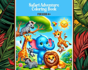 May include: A colorful illustration of a safari adventure coloring book for kids ages 4 and up. The cover features a blue elephant, a giraffe, a lion, a zebra, and a monkey in a jungle setting.