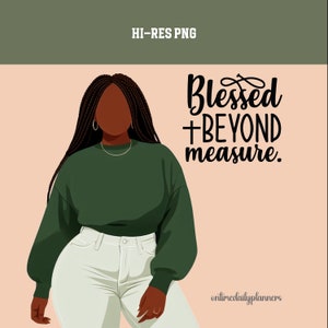 Blessed Beyond Measure Woman PNG: Christian Affirmation (Digital Download)