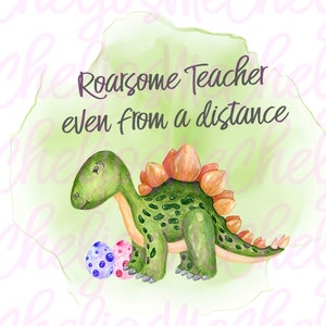 roarsome teacher assistant dinosaur,digital sublimation file, PNG, digital download, sublimation PNG, tshirt, mug, printing