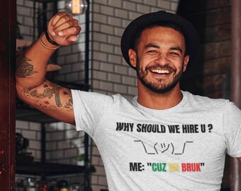 CUZ ME BRUK, Unisex Shirt, Best Seller, Reggae, Equal Rights, Seller, Ethiopia Clothing, Jamaica Clothing,Reggae Shirt, Rasta Clothing