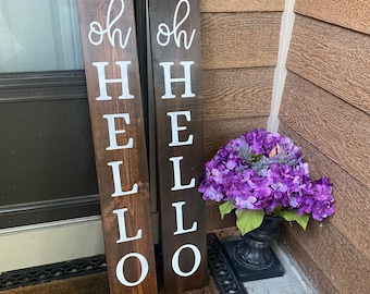 Oh Hello Porch Sign Welcome Porch Sign - Basic Welcome - Farmhouse Welcome Sign - Vertical porch sign - oh hello - welcome home sign closing