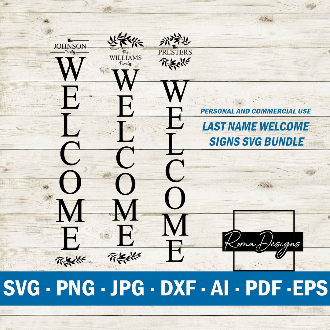 Welcome SVG Bundle With Last Name Monogram Vertical Porch Sign Design ...
