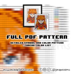 May include: A digital cross-stitch pattern featuring a character from the anime series Neon Genesis Evangelion. The pattern includes a detailed symbol and color chart, as well as a thread color list. The pattern is available as a PDF download.