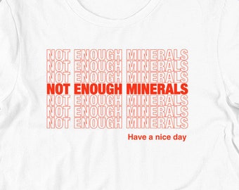 StarCraft Not Enough Minerals T-Shirt (Unisex)
