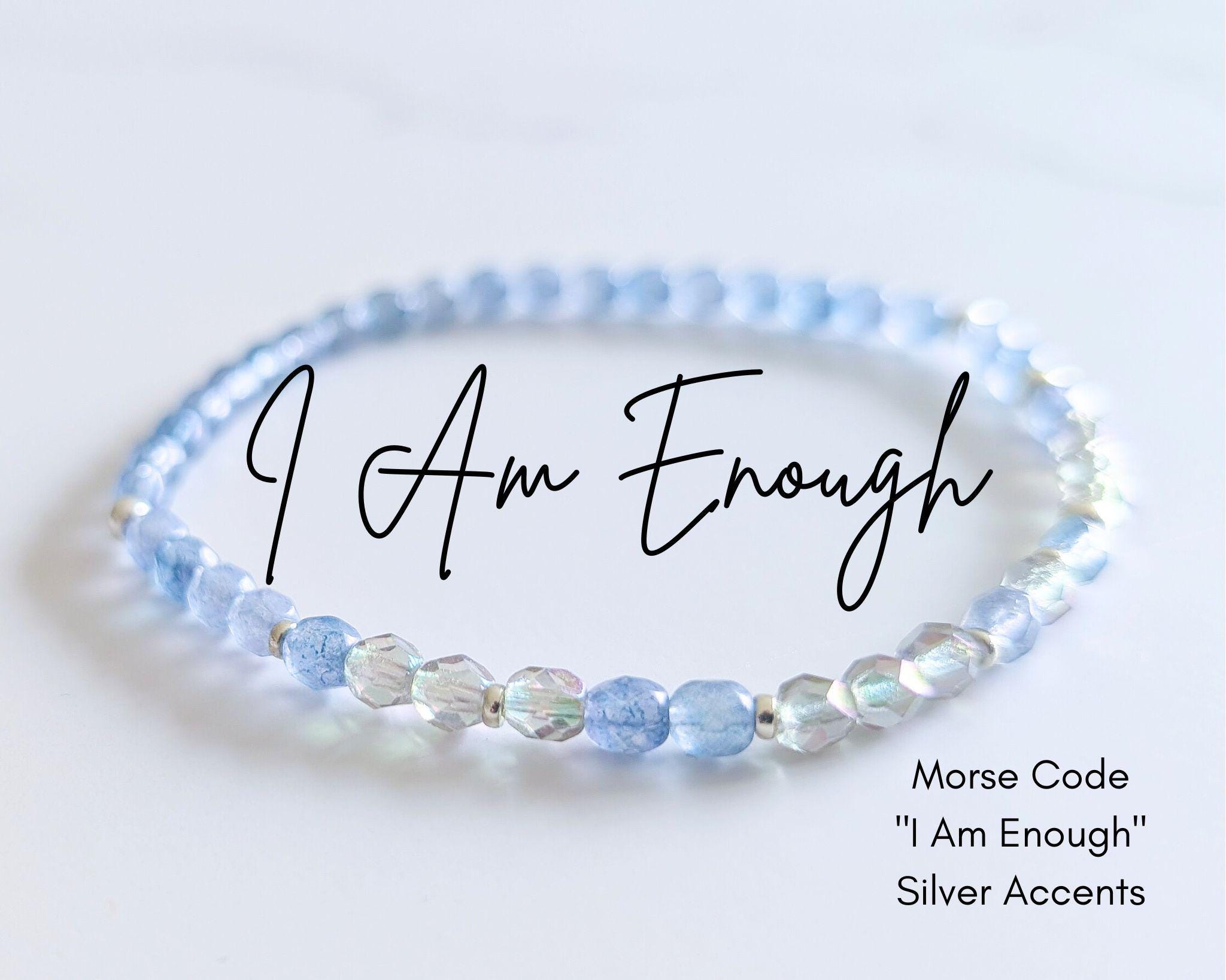 I Am Enough Morse Code Bracelet Czech Glass Blue Bracelet