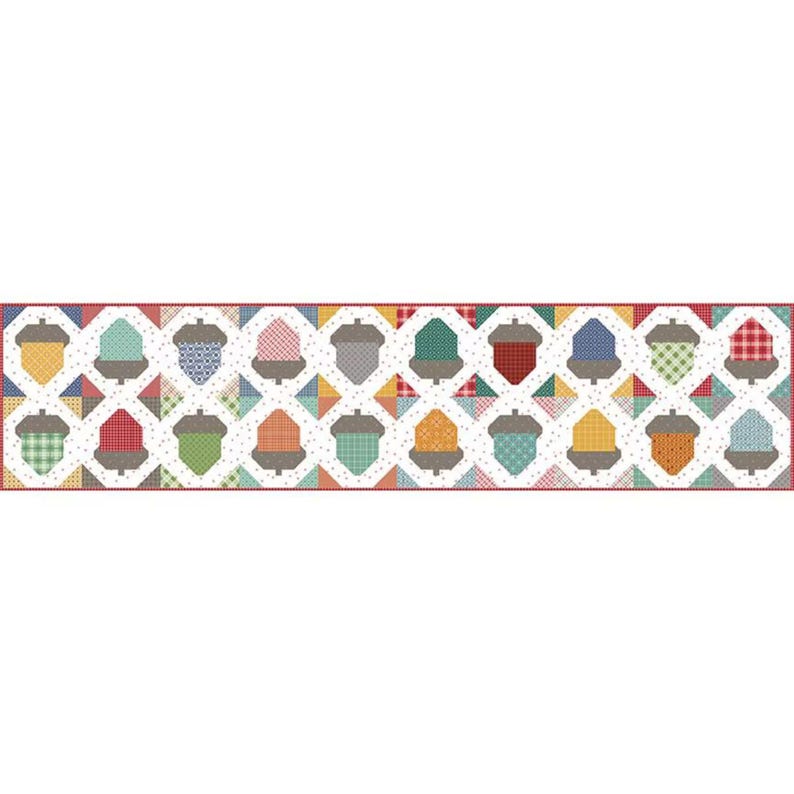 ACORN LOVE ~ Table Runner PATTERN Autumn Fall ~ Lori Holt ~ 15" X 65 ...