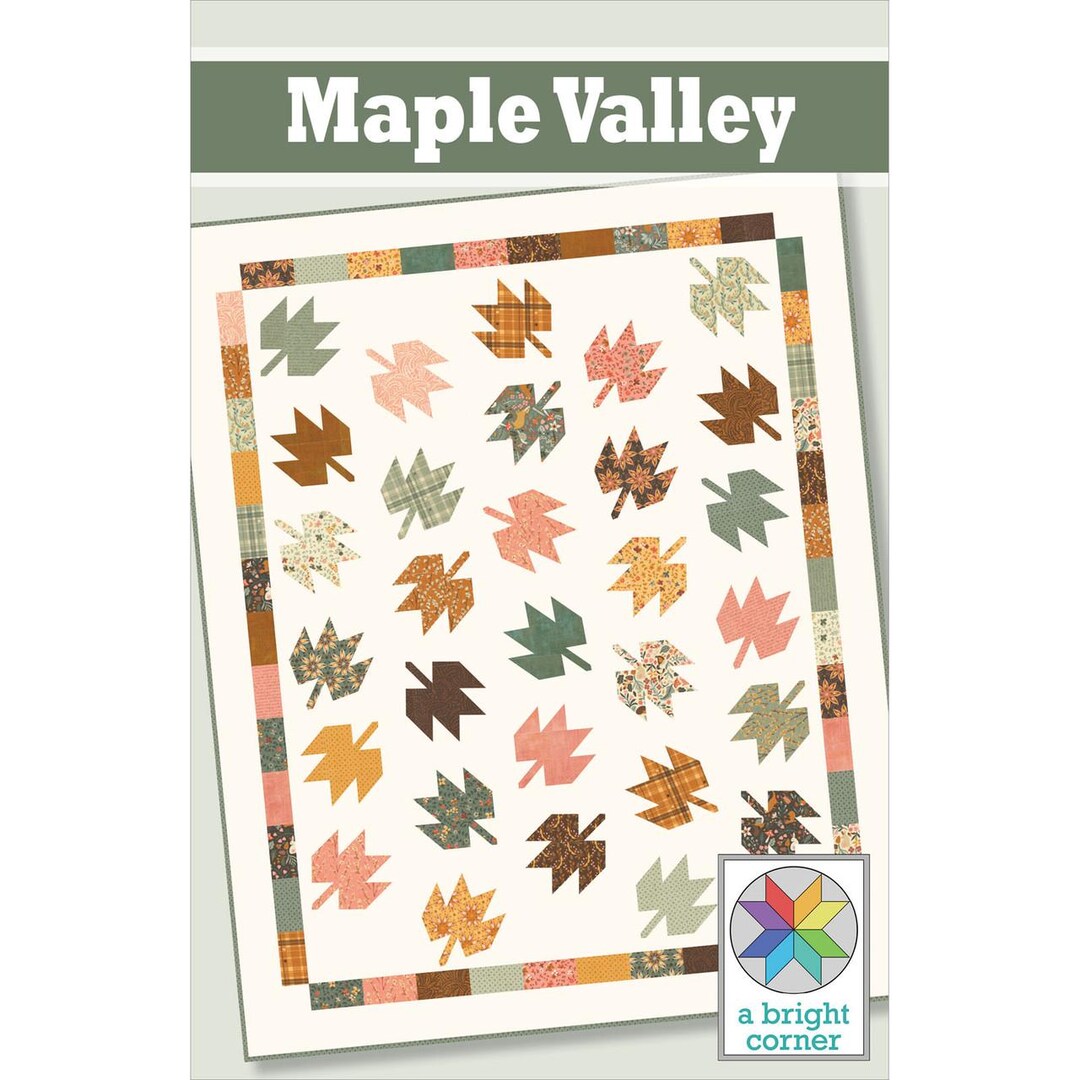 MAPLE VALLEY Quilt PATTERN ~ Pieced Maple Leaves 4 Sizes ~ by A Bright ...