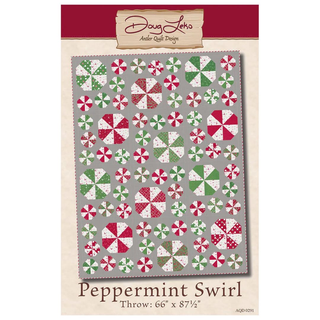 PEPPERMINT SWIRL QUILT Pattern ~ by Doug Leko ~ 66" X 87" Finished Size ...