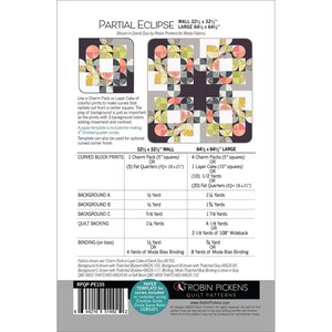 May include: A quilt pattern titled "Partial Eclipse" with two design examples. The pattern includes instructions for wall and large sizes, with measurements of 32.5 x 32.5 inches and 64.5 x 64.5 inches, respectively. It features curved block prints and fabric requirements.