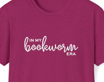 In My Bookworm Era Shirt, Bookworm Gift, Bookworm Tee