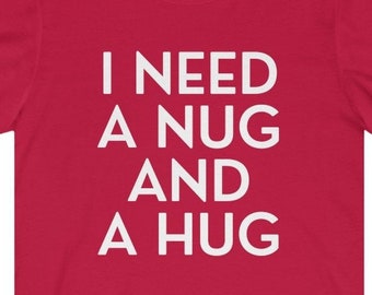 Nugget Shirt, Chick-fil-a Shirt, Chickfila Hug and Nug Tee
