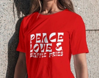 Waffle Fries Unisex Shirt, Chick fil A, Peace Love and Waffle Fries