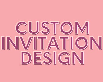 Custom Printable Invitation