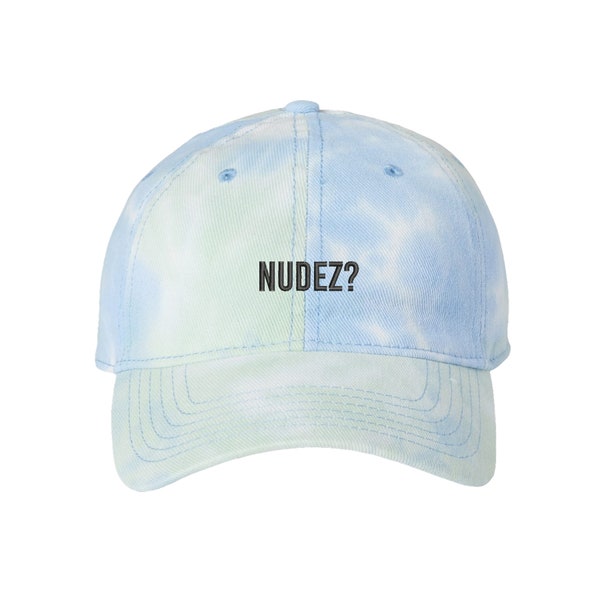 NUDEZ? - Adjustable Embroidered Baseball Cap - Multiple Colors - Gift - Handmade