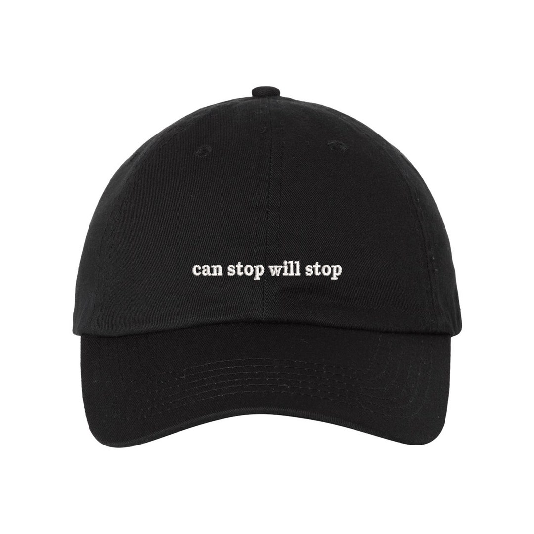 Can Stop Will Stop Meme Adjustable Embroidered Baseball Cap Multiple ...