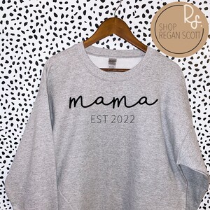 Custom Mama Est. Crewneck