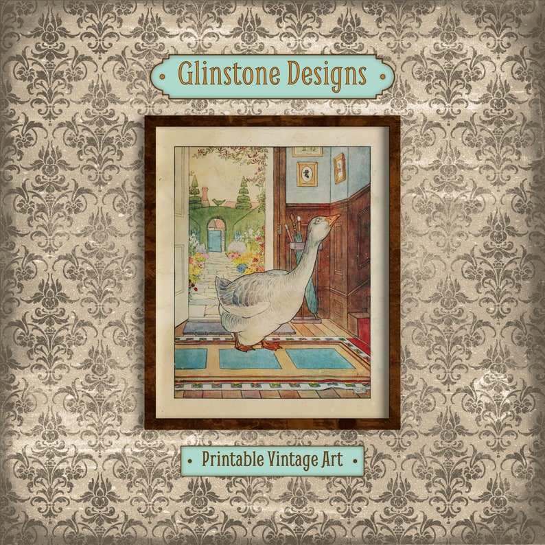 May include: A vintage illustration of a white goose standing in a doorway with a blue rug and a wooden floor. The goose is looking up and has its wings spread out. The illustration is framed in a brown frame with the text "Glinstone Designs" and "Printable Vintage Art" at the top and bottom of the frame.