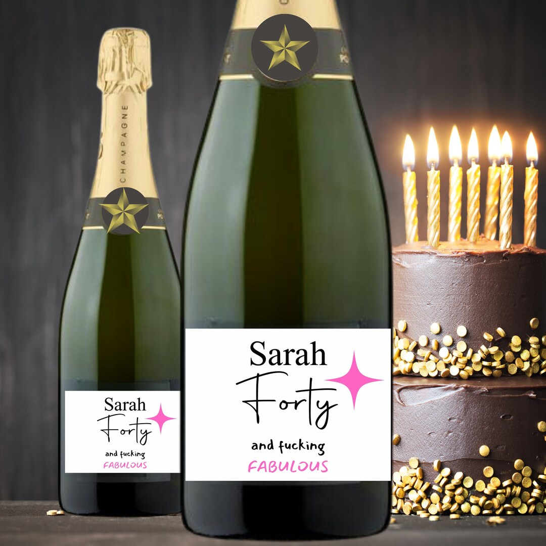 Prosecco Birthday Bottle Label, 40th Birthday , Cava Birthday Gift