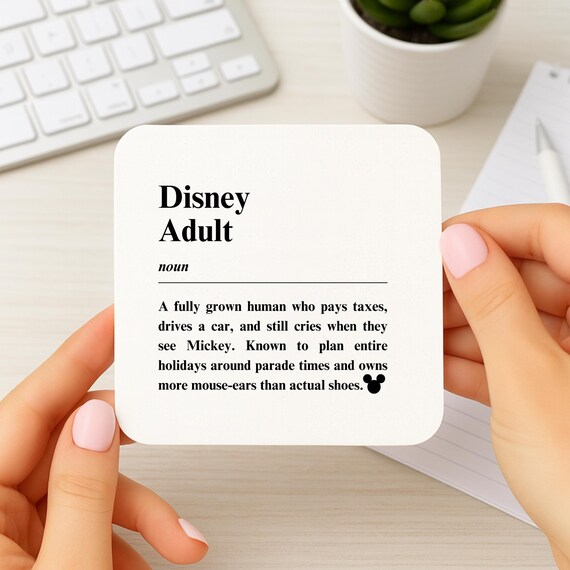 Disney Adult Definition Coaster, Magic Fan Gift, Funny Theme Drinks Mat