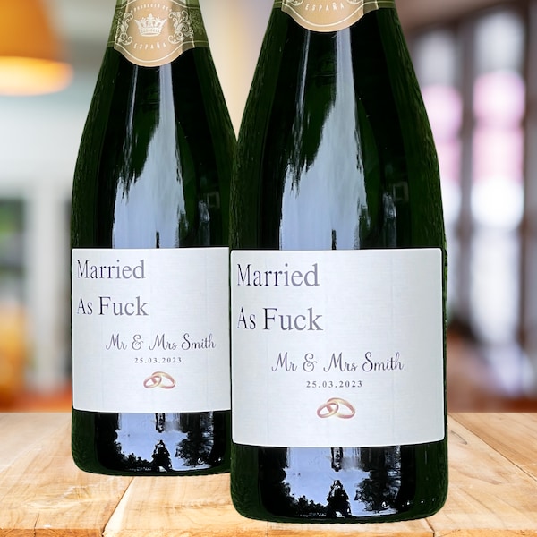Etiqueta personalizada para botella de champán de boda: Casado como una puta madre