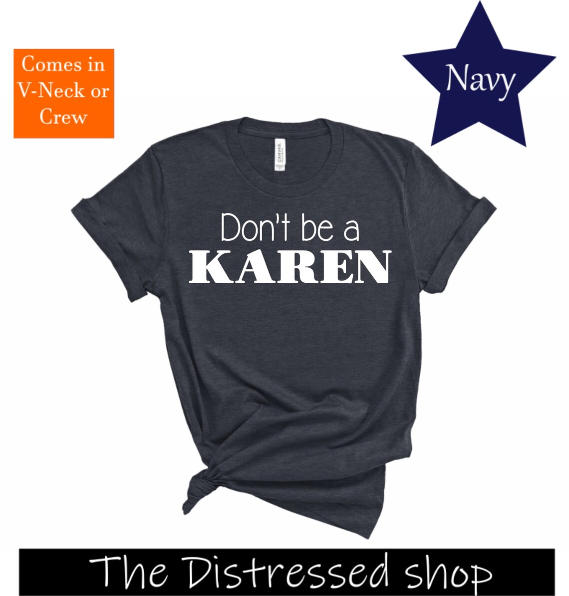 dont be a karen shirt