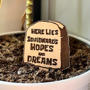 Here Lies Squidward's Hopes and Dreams Tombstone Plant Stake - Spongebob Squarepants Meme Plant Accessory