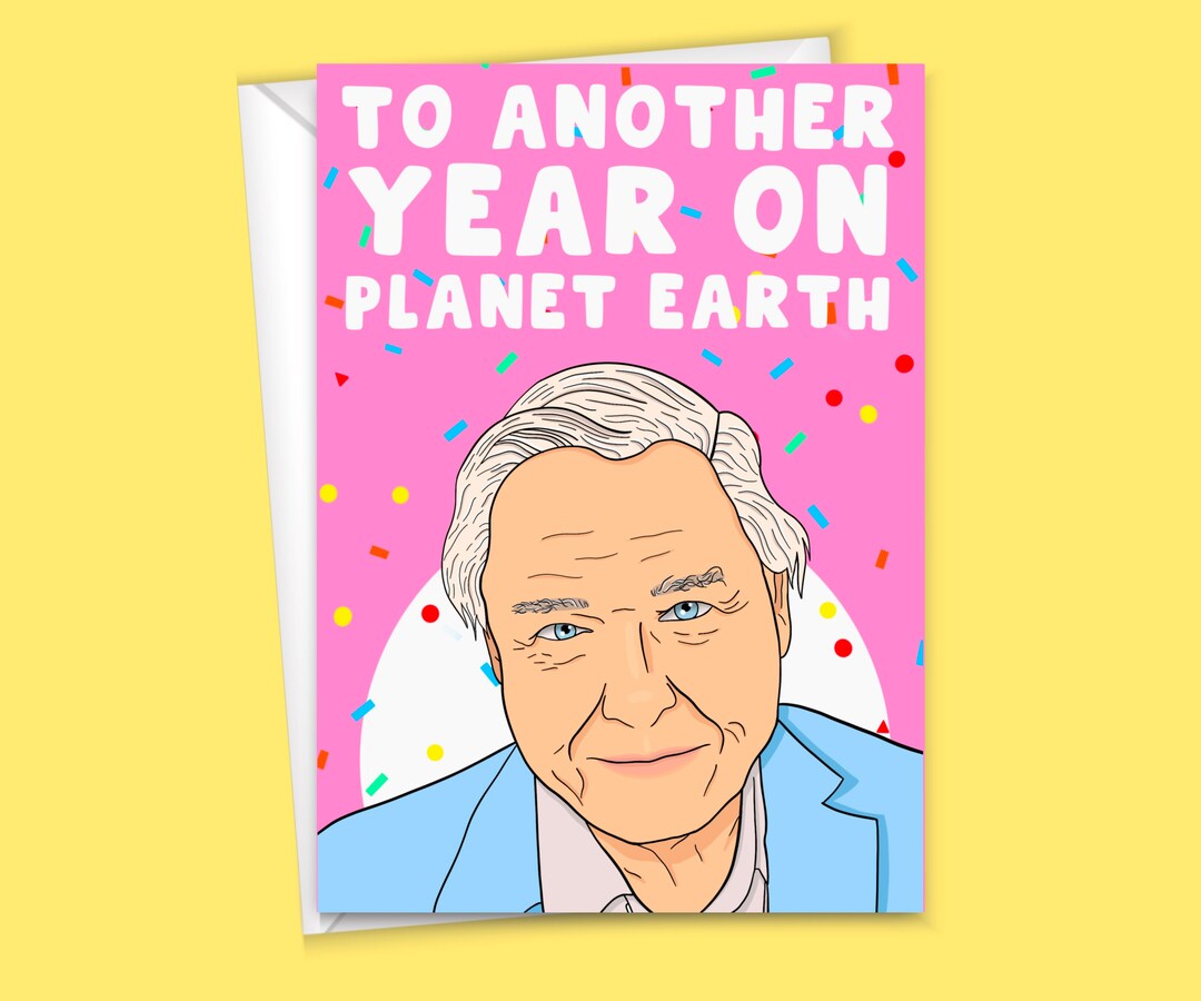 Happy Birthday Card, David Attenborough Greeting Card, Celebration