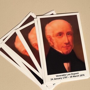 25 Venerable Leo Dupont 4x6 Prayer Cards