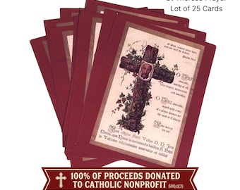 May include: A lot of 25 St Therese prayer cards featuring a dark red border and a central image of a wooden cross adorned with ivy and a portrait. The cards include text in English and Latin, and a banner stating 100% OF PROCEEDS DONATED TO CATHOLIC NONPROFIT 501(c)(3).