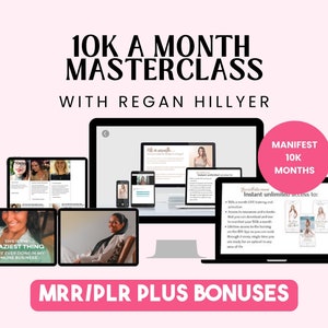 10K Months Manifestation Masterclass Regan Hillyer MRR Master Resell Rights Manifest Mindset Digital Product Passive Income Social Media