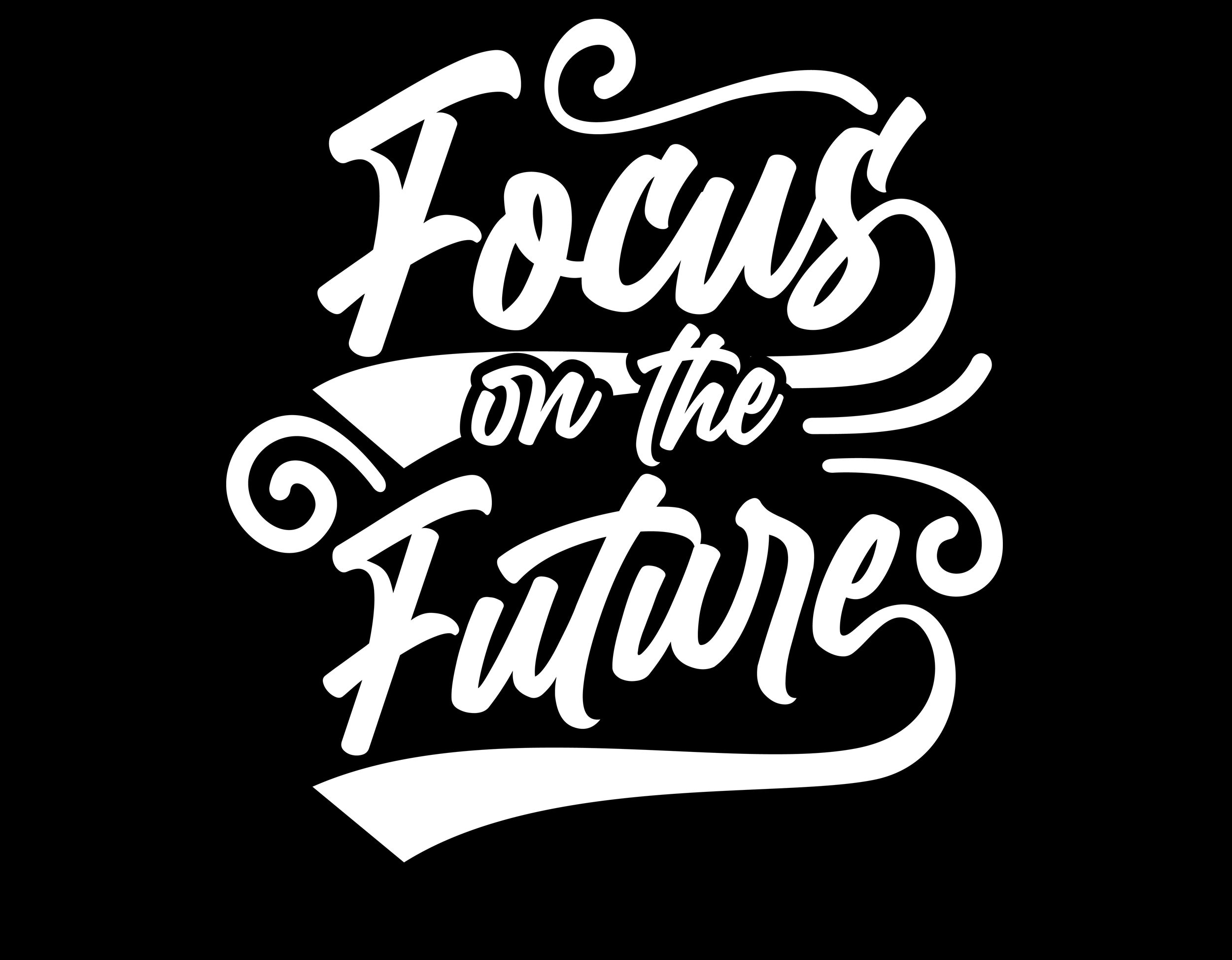 Focus on the future svg positive affirmations concept rules | Etsy