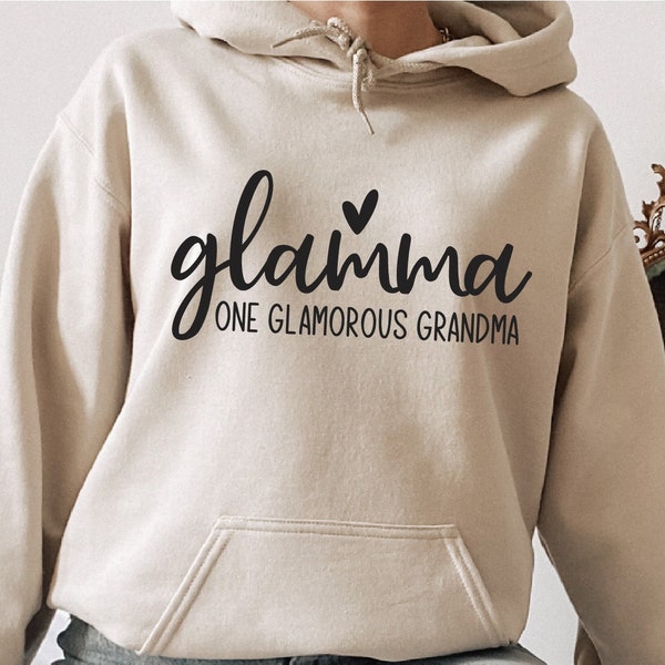 Glamma Sweat,Glamma Hoodie,Gift for Grandmothers,Glam-ma Sweat,Grandma Sweat,Glamorous Grandma,Grandma Hoodie,Glamorous Hoodie,Glam-ma Gift