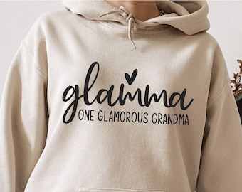 Glamma Sweat,Glamma Hoodie,Gift for Grandmothers,Glam-ma Sweat,Grandma Sweat,Glamorous Grandma,Grandma Hoodie,Glamorous Hoodie,Glam-ma Gift