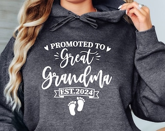 Promoted to Great Grandma Sweat,Promoted to Great Grandma Hoodie,First Time Grandma,Grandma Sweat,Grandma Reveal,Grandma 2024,Grandma Hoodie