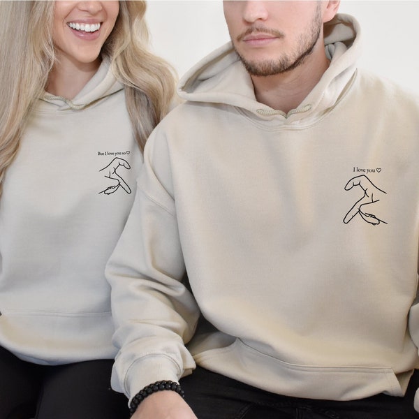 But I Love You So, I Love You, Couple sweatshirt, Hand Heart, couple portrait, couple hoodie,valentines day,valentines day gift,couple gifts