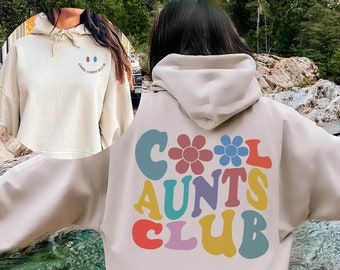 Cool Aunts Club Sweatshirt, Cool Aunts Sweatshirt, Aunts Gift, Aunts Birthday Gift, Sister Gifts, Auntie Sweatshirt, Aunts Sweatshirt