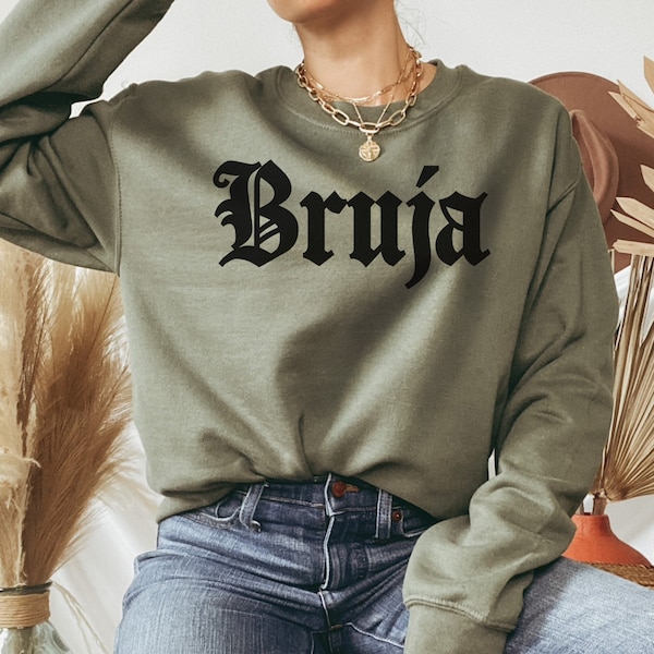 Bruja Sweat• Halloween Latina Chingona Sweatshirt • Mexican Girl Sweater