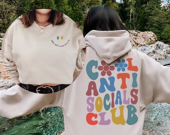 Cool Anti Social  Club Sweatshirt and Hoodie, Antisocial  Sweatshirt, Unisex Heavy Blend Hooded Sweatshirt Hoodie Printed Front and Back