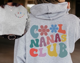 Cool Nanas Club, Nana Sweatshirt, Cool Nanas Hoodie