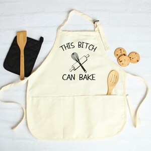 Funny Baking Apron, This girl Can Bake, Funny Aprons Apron, Offensive Apron,Fathers,Mothers Day Baking Gift, Funny Gift for Mom,Bakers Gift image 3