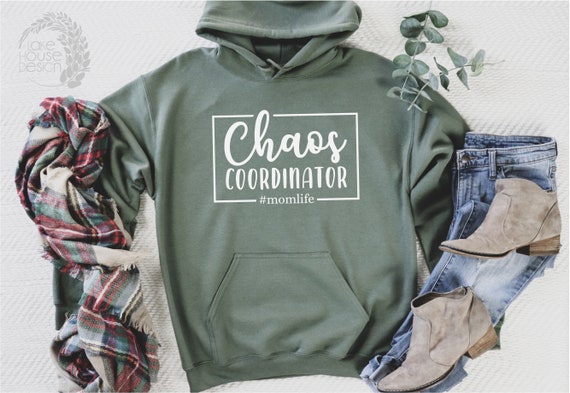 Mother Gift Hoodie, Mom Life, Chaos Coordinator, Mother Sweatshirt, Mom Life Hoodie